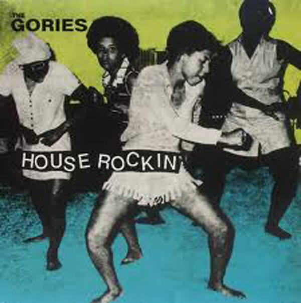 Sounds: The Gories // Hey Hey We’re The Gories