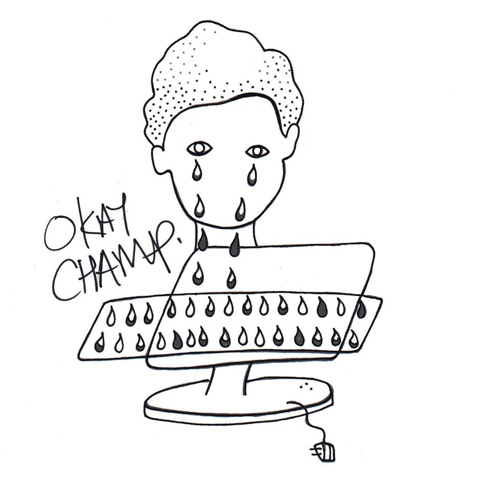 Sounds: Okay Champ // The Party’s Over (Goodbye Yellow Brick Road)