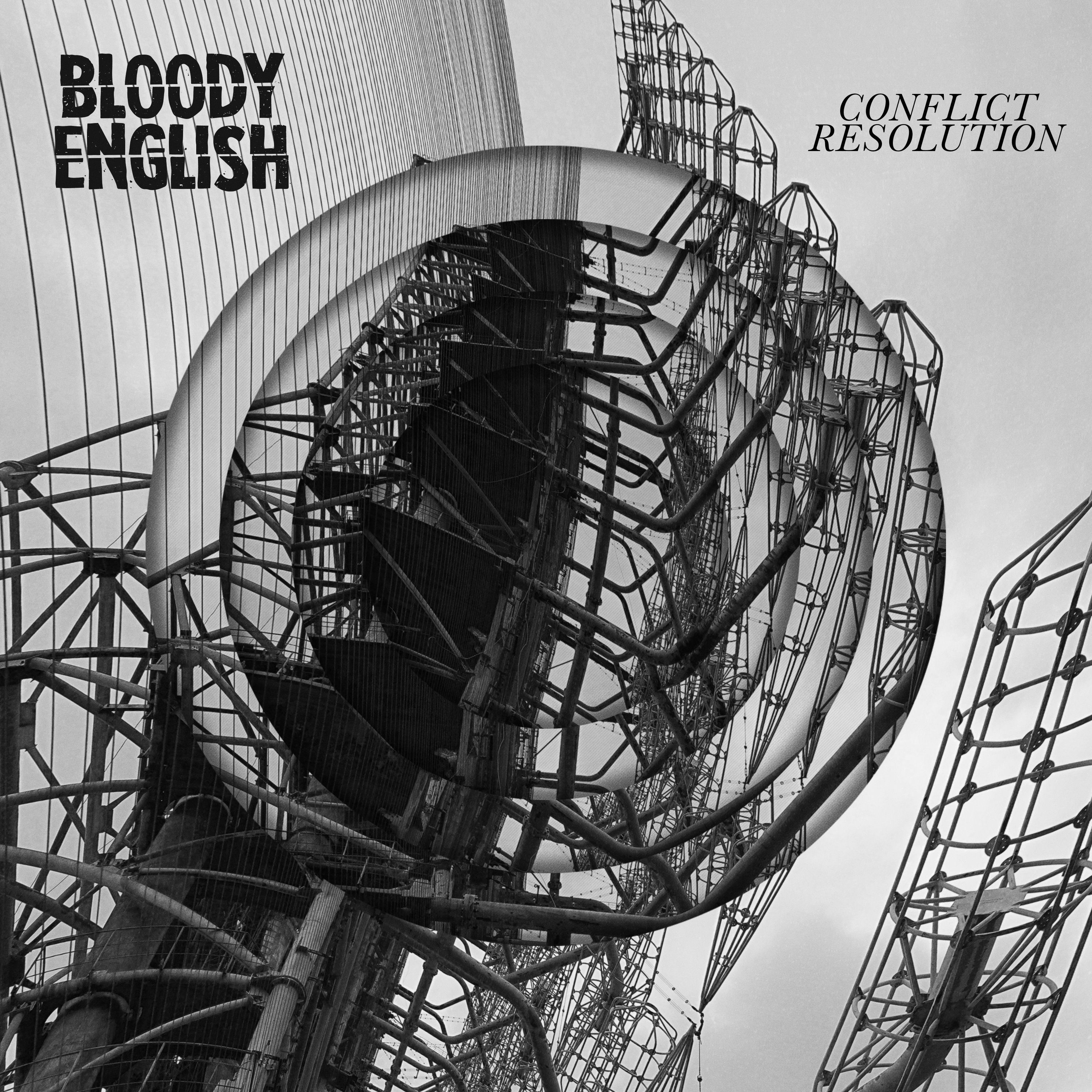 Sounds: Bloody English // Conflict Resolution