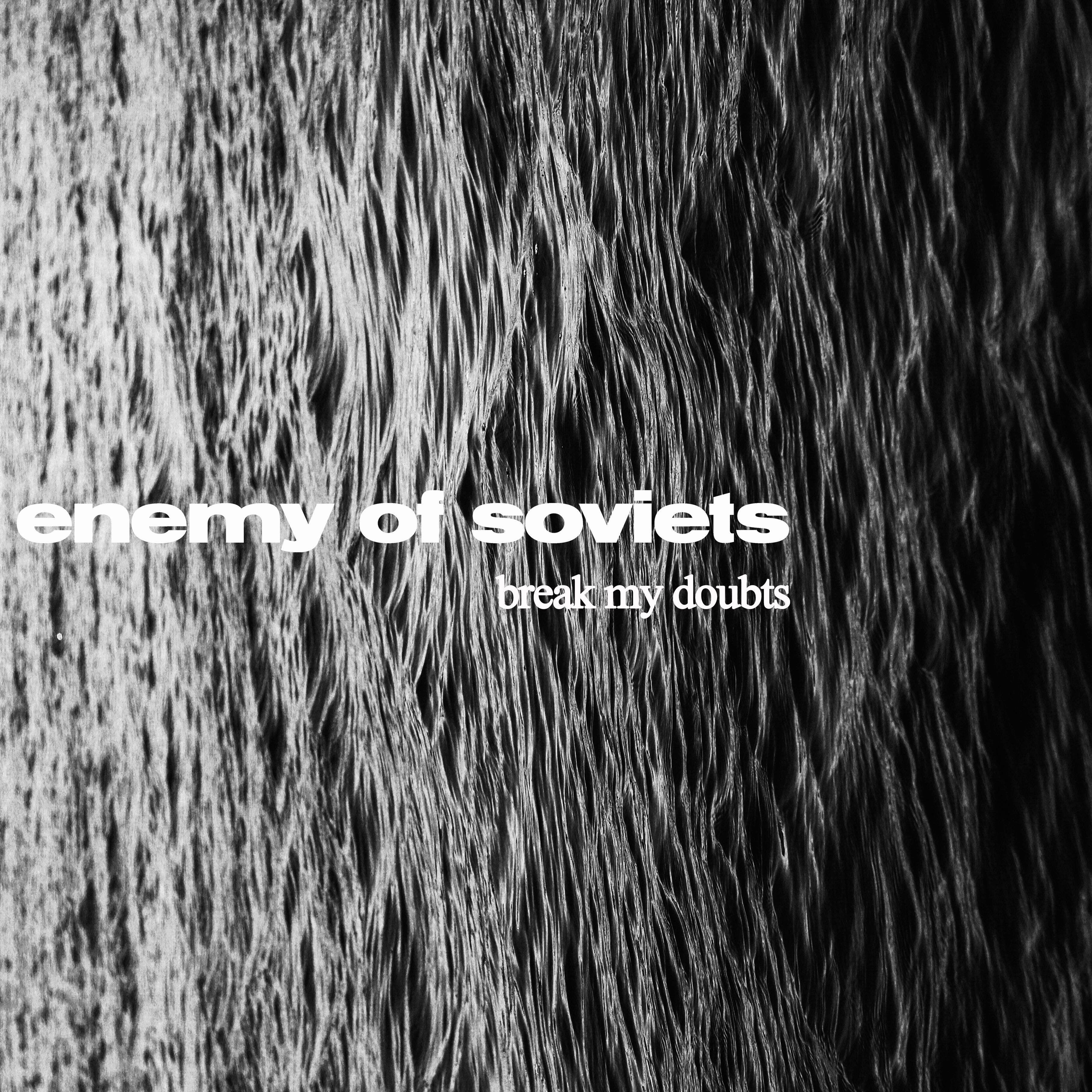 Sounds: Enemy of Soviets // Forever For You
