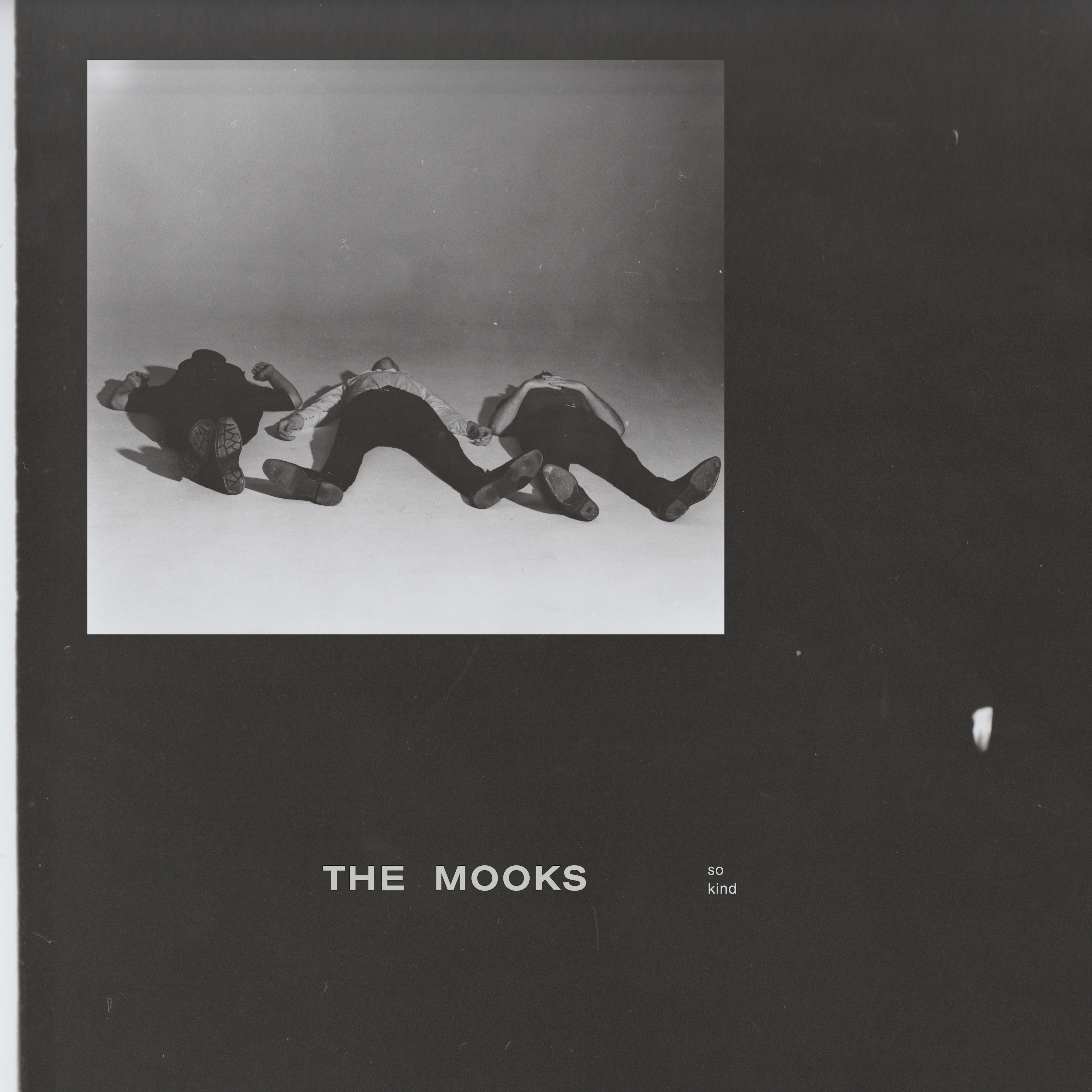 Sounds: The Mooks // So Kind