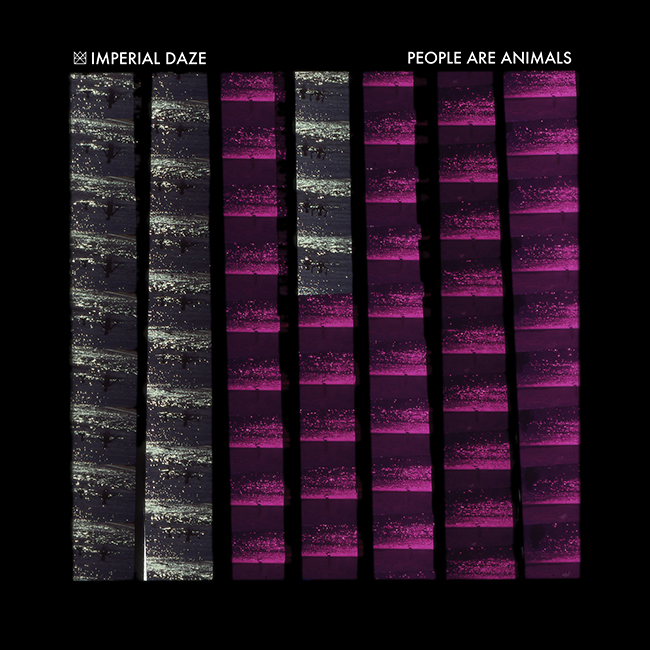 Sounds: Imperial Daze // People Are Animals